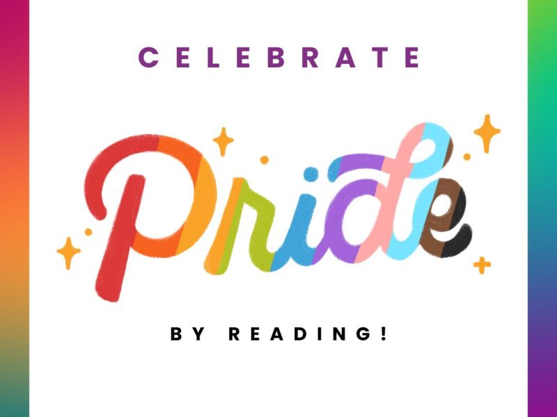 Celebrating Pride Month Through&nbsp;Reading