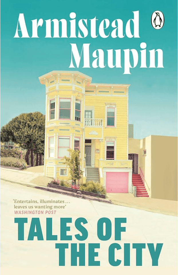 Photo of the cover of Tales of the City by Armistead Maupin depicting a San Francisco Street with a grand yellow home on it.